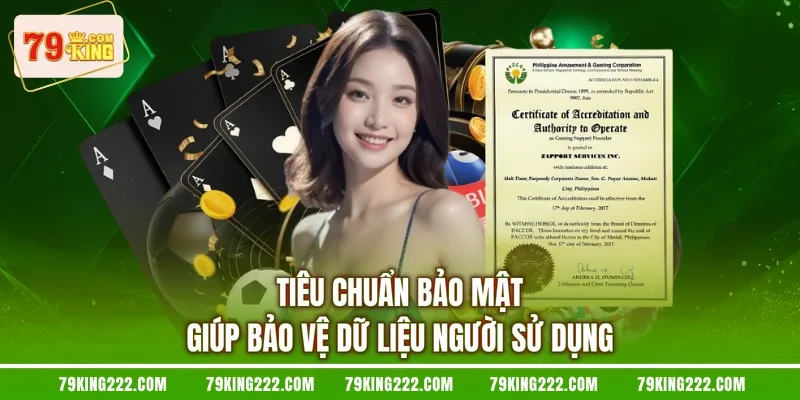 Tiêu chuẩn bảo mật giúp bảo vệ dữ liệu người sử dụng